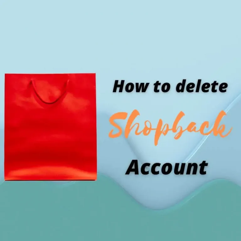 How To Delete Shopback Account