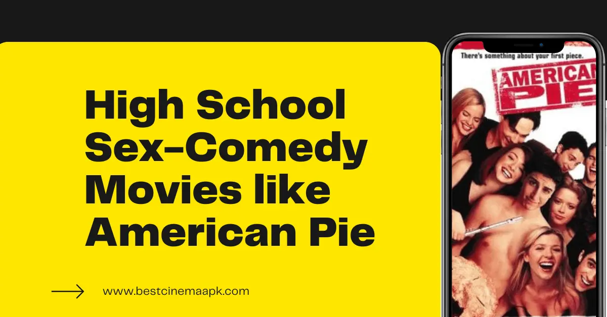 movies like american pie