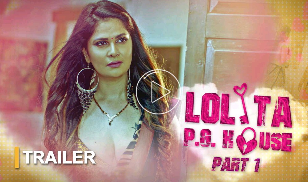 Lolita PG House (Actress Aabha Paul Rolly singh)
