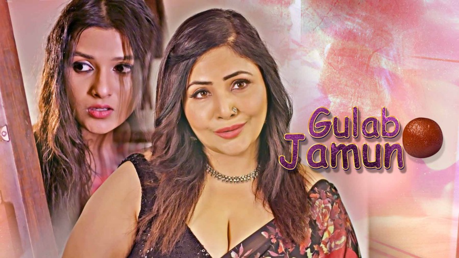 gulab Jamun (Actress Rajsi Verma Ayesha Pathan)