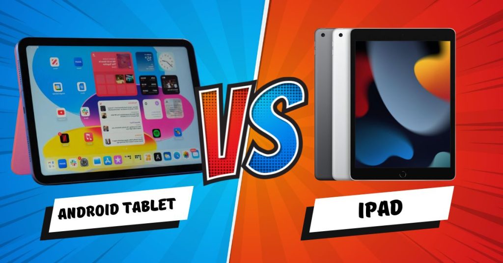 Are Android tablets better than iPads
