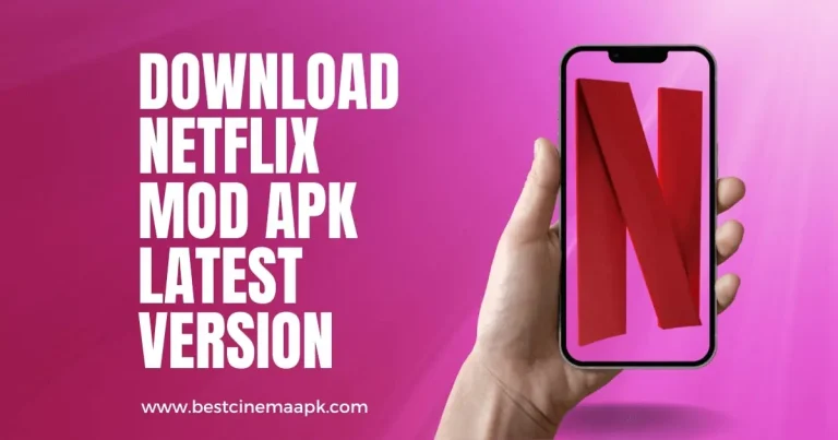 Netflix Mod APK: Stream Your Favorite Shows and Movies for Free Latest Version June 2023