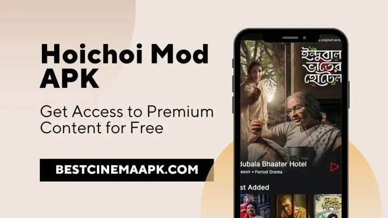 Get Access to Premium Content for Free with Hoichoi Mod APK Download Latest Version 2023